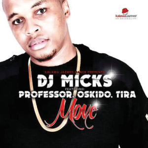 ดาวน์โหลดและฟังเพลง Move พร้อมเนื้อเพลงจาก DJ Micks