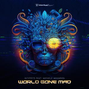 Album World Gone Mad oleh InterSys