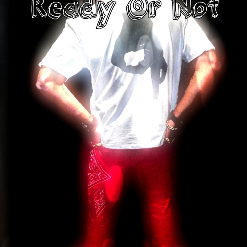 Ready Or Not (Explicit)