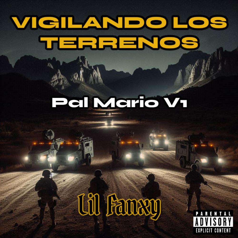 VIGILANDO LOS TERRENOS (Pal Mario V1) (Explicit)