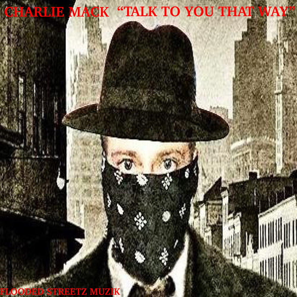 Talk to You That Way (Explicit)
