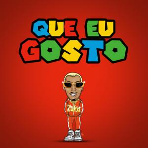 收听MC Zuka的Que Eu Gosto (Explicit)歌词歌曲