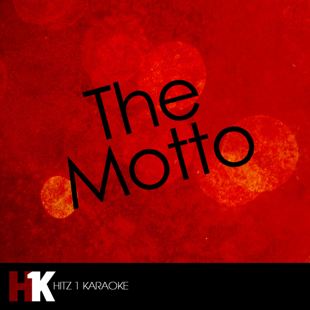 The Motto (Originally by Drake feat. Lil Wayne) [Instrumental]