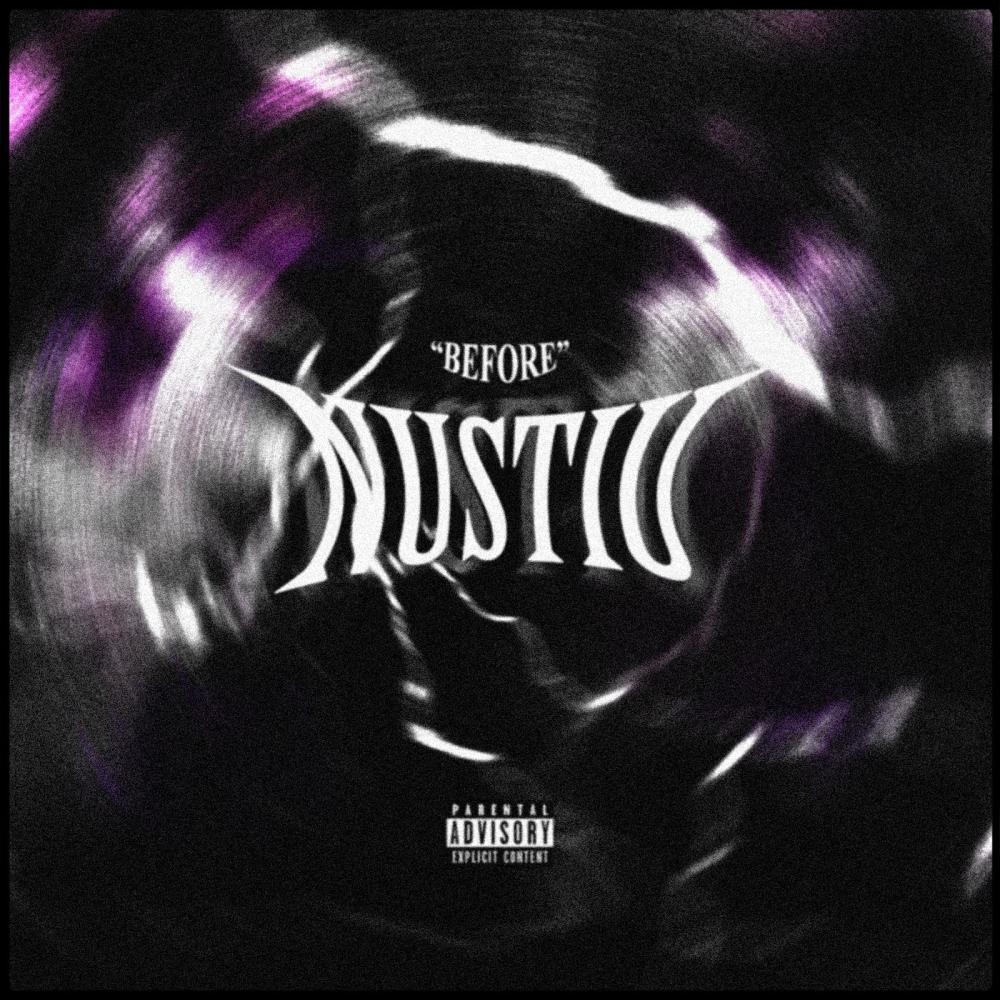 BEFORE NUSTIU (Explicit)