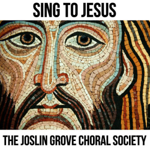 ดาวน์โหลดและฟังเพลง My Jesus I Love Thee พร้อมเนื้อเพลงจาก The Joslin Grove Choral Society