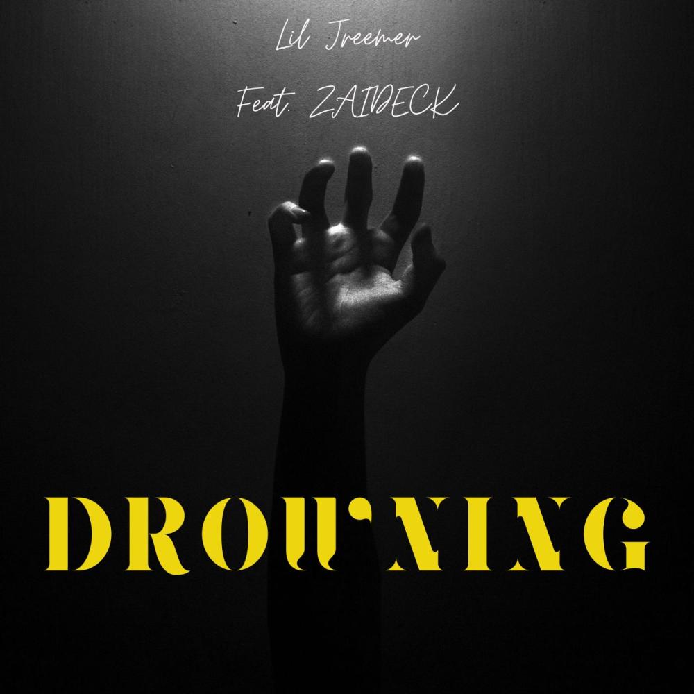 Drowning (feat. ZAIDECK) (Explicit)