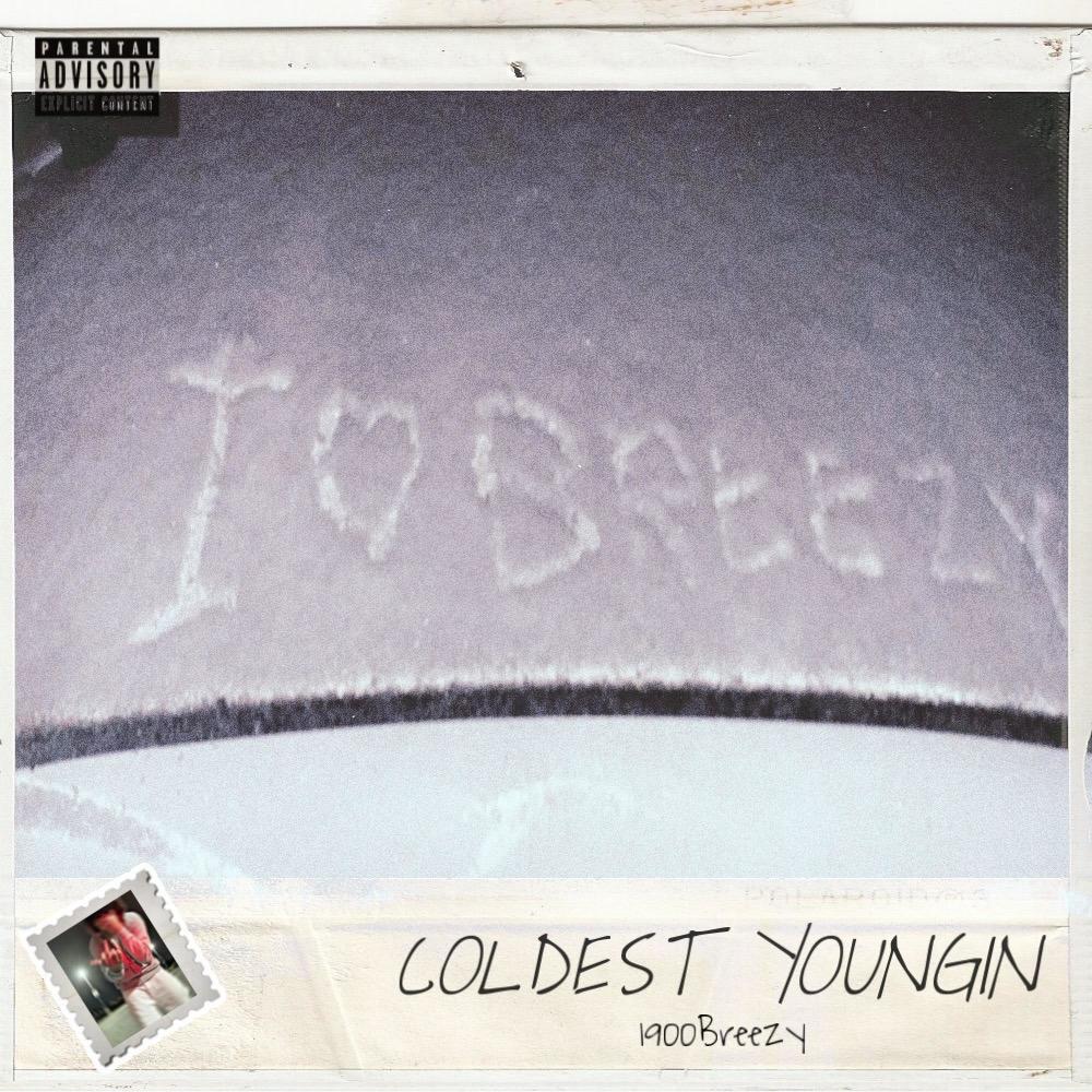 COLDEST YOUNGIN (Explicit)