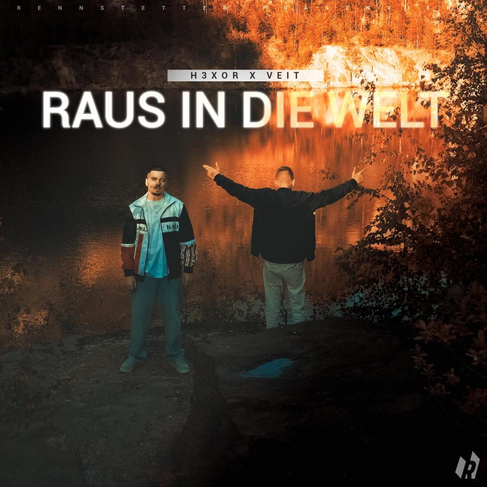 Raus in die Welt (Explicit)