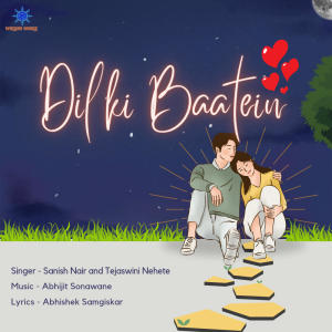 ดาวน์โหลดและฟังเพลง DIl ki Baatein (feat. Tejaswini Nehete) พร้อมเนื้อเพลงจาก Abhijit Sonawane