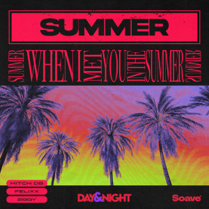 ดาวน์โหลดและฟังเพลง Summer พร้อมเนื้อเพลงจาก Mitch db
