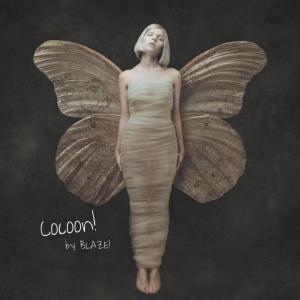 收聽Blaze!的Cocoon!歌詞歌曲