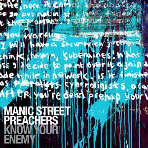 Manic Street Preachers的專輯Know Your Enemy (Deluxe Edition)