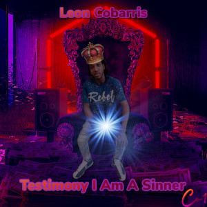 Album Testimony I Am a Sinner from Leon Cobarris