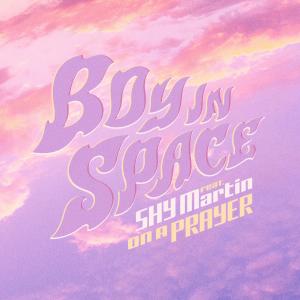 Dengarkan On A Prayer lagu dari Boy In Space dengan lirik