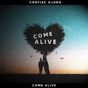 Contiez的專輯Come Alive