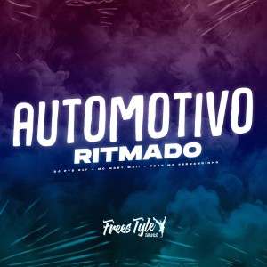 อัลบัม Automotivo Ritmado (Explicit) ศิลปิน DJ PTS 017