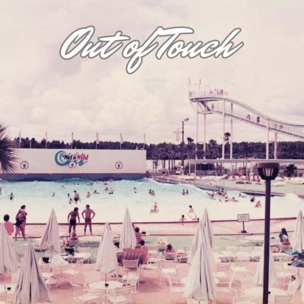 Out of Touch
