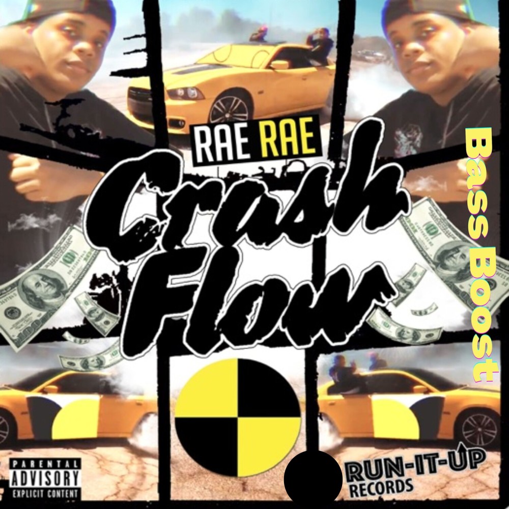 Crash Flow (Bass Boost|Explicit)