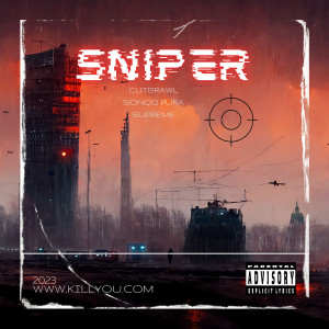 DJ Cutbrawl的專輯Sniper (Explicit)