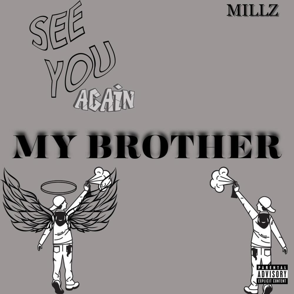 MY BROTHER (Explicit)
