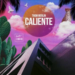收聽Thom Merlin的Caliente歌詞歌曲