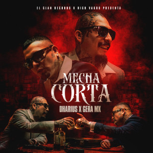Gera MX的專輯Mecha Corta (Explicit)