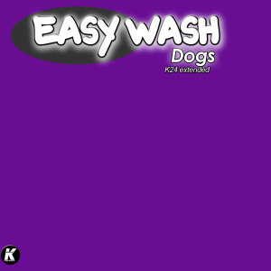 อัลบัม DOGS (K24 extended) ศิลปิน Easy Wash