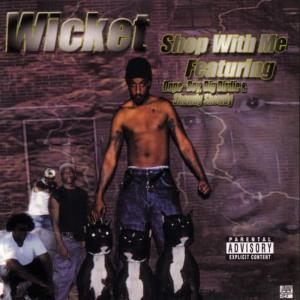 ดาวน์โหลดและฟังเพลง Show Me Luv (Explicit) พร้อมเนื้อเพลงจาก Wicket