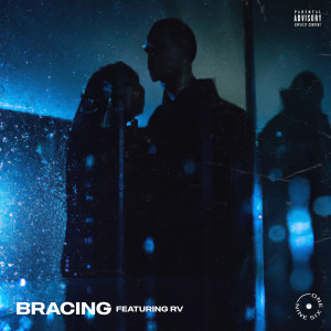 Album Bracing (Explicit) oleh RV