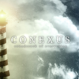Conexus的專輯Soundtrack of Everything