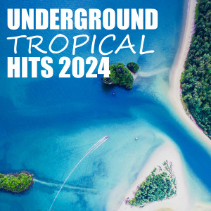 Underground Tropical Hits 2024 dari Group Star