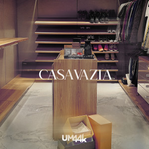 UM44K的專輯Casa Vazia