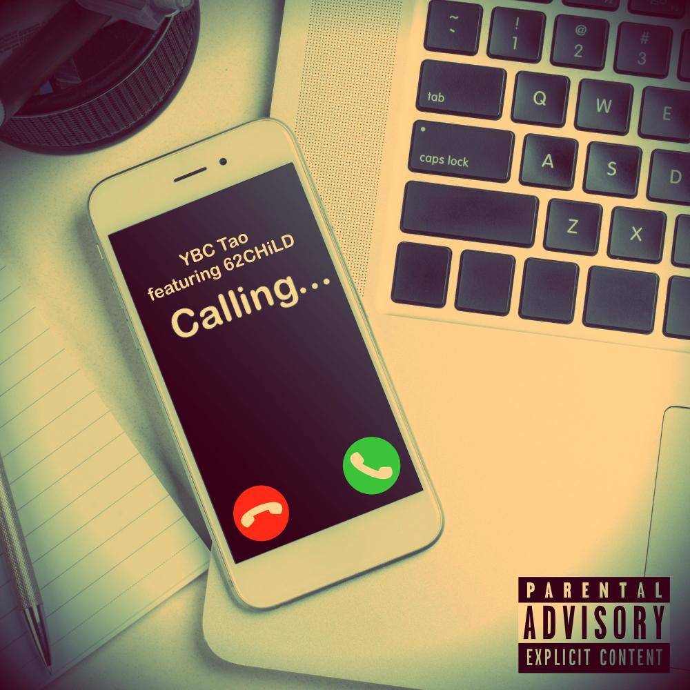 Calling (feat. 62CHiLD) (Explicit)