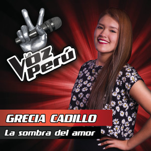 收聽Grecia Cadillo的La Sombra Del Amor歌詞歌曲