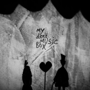 Listen to my dead music box song with lyrics from Allan Tune