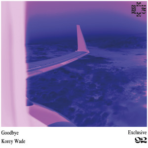 Album Goodbye from Korey Wade