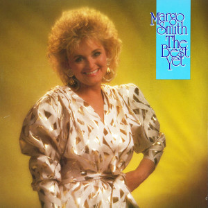 Album The Best Yet from Margo Smith
