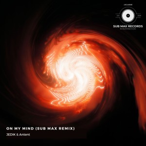 On My Mind (Sub Max Remix)