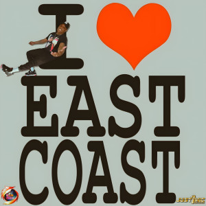 Album I Love East Coast from 