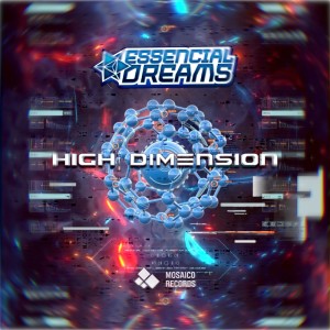 Dengarkan lagu High Dimension nyanyian Essencial Dreams dengan lirik