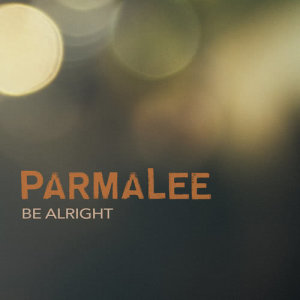 收聽Parmalee的Be Alright歌詞歌曲