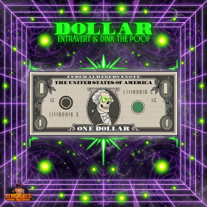 ดาวน์โหลดและฟังเพลง Dollar พร้อมเนื้อเพลงจาก Entravert