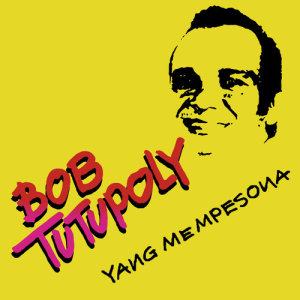ดาวน์โหลดและฟังเพลง Kau พร้อมเนื้อเพลงจาก Bob Tutupoly