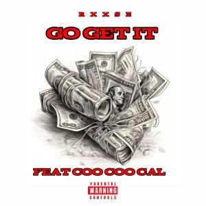 Coo Coo Cal的專輯Go Get It (feat. Coo Coo Cal) [Explicit]