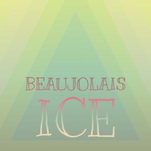 Various Artists的專輯Beaujolais Ice