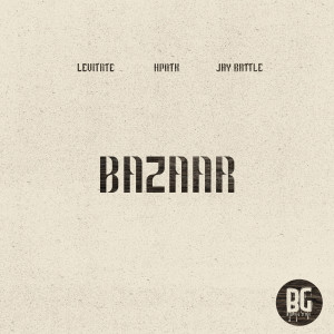 收聽Levitate的Bazaar歌詞歌曲