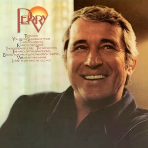 收聽Perry Como的You Are the Sunshine of My Life歌詞歌曲