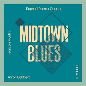 Raphaël Pannier Quartet的專輯Midtown Blues