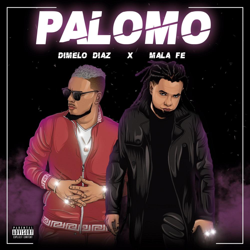palomo (feat. MALA FE) (Explicit)