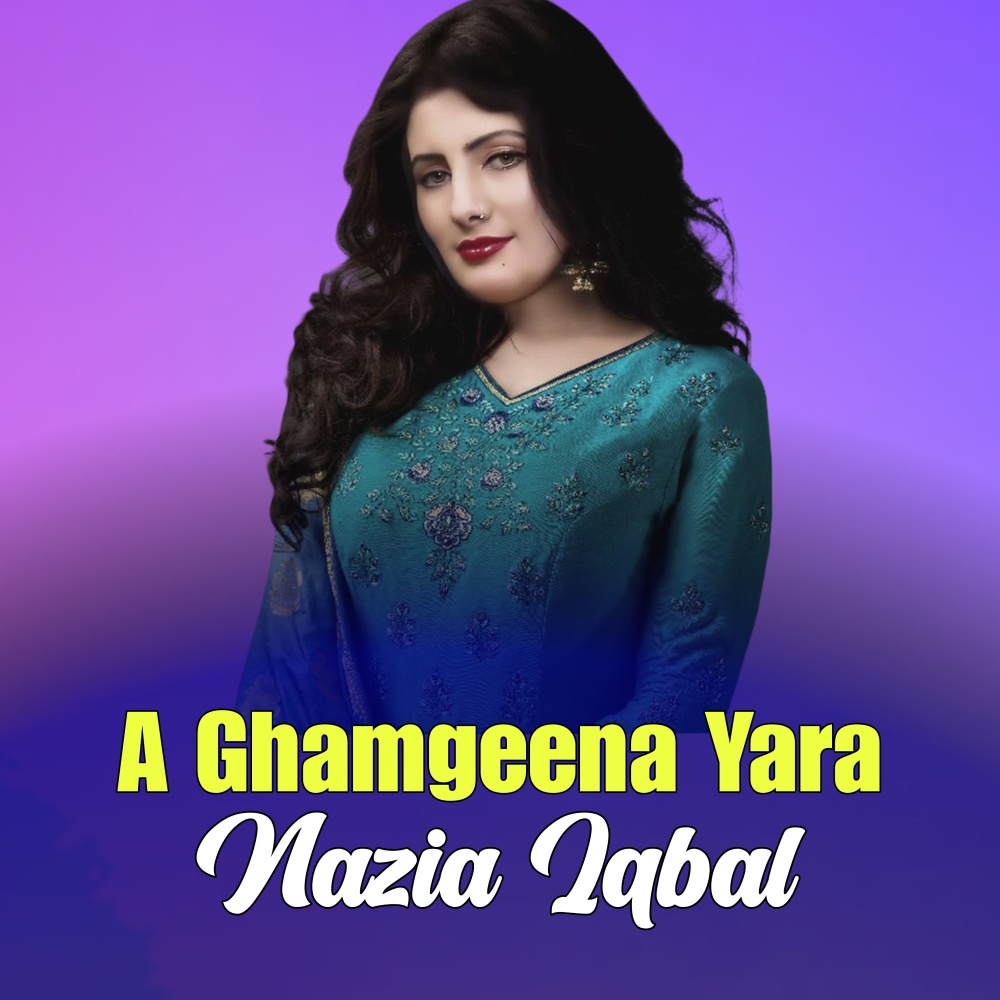 A Ghamgeena Yara